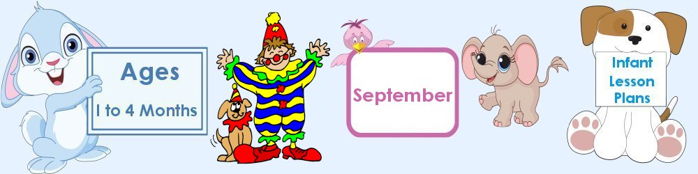 September Infant Lesson Plans 1 to 4 Months Old